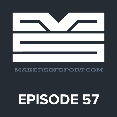 Makers Of Sport Podcast