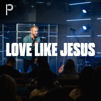 The High Road - Love Like Jesus
