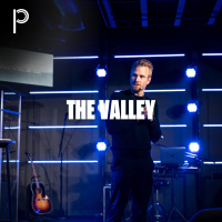 Mountains, Valleys, and Everything in Between - The Valley