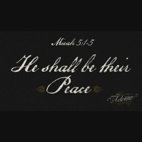 He Shall Be Their Peace