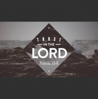 Trust In The Lord