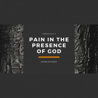 Pain In The Presence Of God