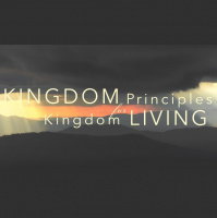Kingdom Principles - Dec. 16th (Audio)