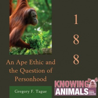 Episode 188: Ape ethics with Gregory Tague