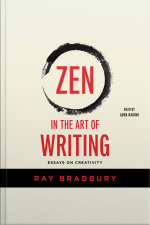Zen In The Art Of Writing: Releasing The Creative Genius Within You