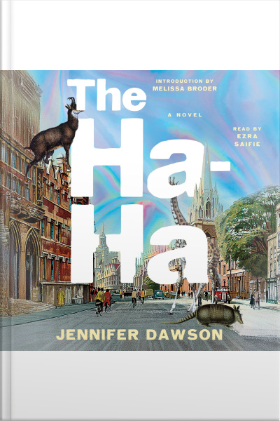 The Ha-ha: A Novel