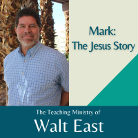 Episode 5: Mark: The Jesus Story 05 - Jesus Breaks It All Down