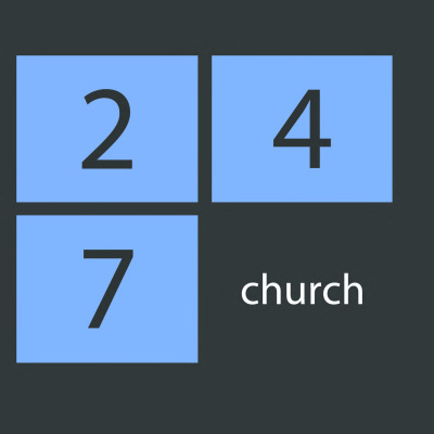 24/7 Churchs Podcast
