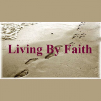 Living By Faith