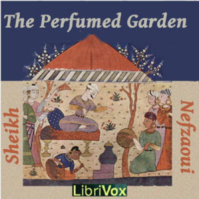 Perfumed Garden, The by NEFZAOUI, Sheikh
