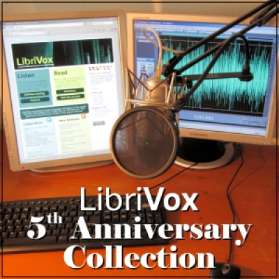 LibriVox 5th Anniversary Collection Vol. 3 by VARIOUS