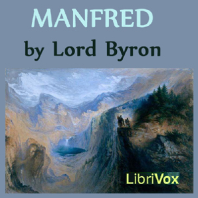 Manfred by BYRON, George Gordon, Lord