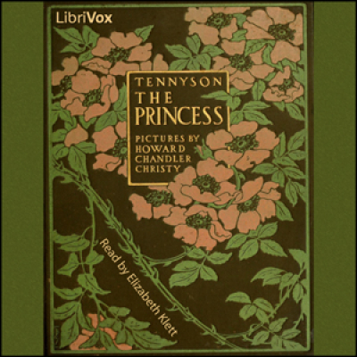Princess, The by TENNYSON, Alfred, Lord
