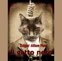 Il gatto nero, un racconto di Edgar Allan Poe