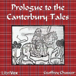 Prologue to the Canterbury Tales by CHAUCER, Geoffrey
