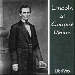 Lincoln at Cooper Union by LINCOLN, Abraham