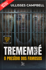 Tremembé - Capítulo 1