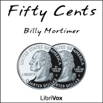 Fifty Cents by MORTIMER, Billy