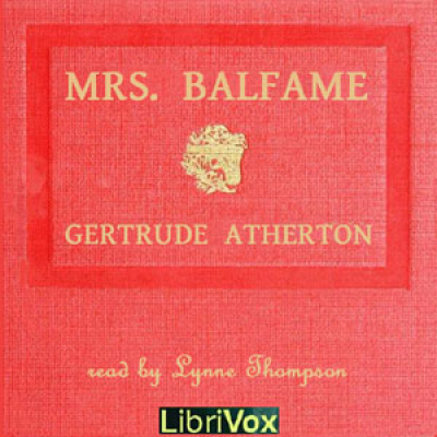 Mrs. Balfame by ATHERTON, Gertrude