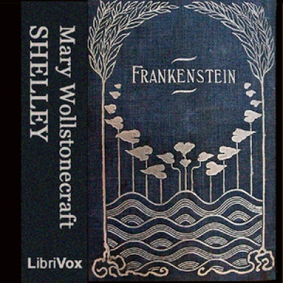 Frankenstein, or the Modern Prometheus (version 3) by SHELLEY, Mary Wollstonecraft