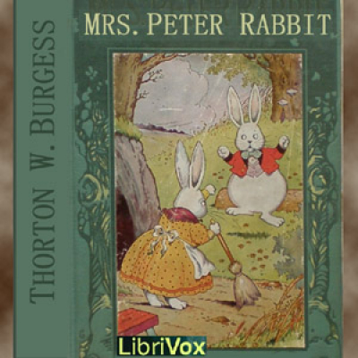 Mrs. Peter Rabbit by BURGESS, Thornton W.