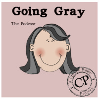 Going Gray with Christy Potter - with guest Cynthia Smith of Smittys Kitchen