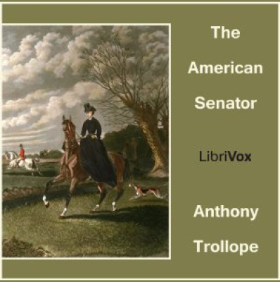 American Senator, The by TROLLOPE, Anthony