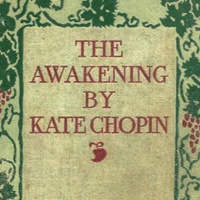 The Awakening by Kate Chopin
