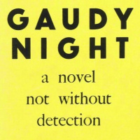 Gaudy Night by Dorothy L. Sayers