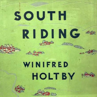 South Riding by Winifred Holtby