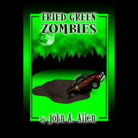 Fried Green Zombies - Episode 11 (Chapters 60-62)