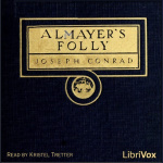 Almayers Folly by CONRAD, Joseph
