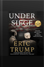 Under Siege: My Familys Fight To Save Our Nation