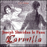 Carmilla by LE FANU, Joseph Sheridan