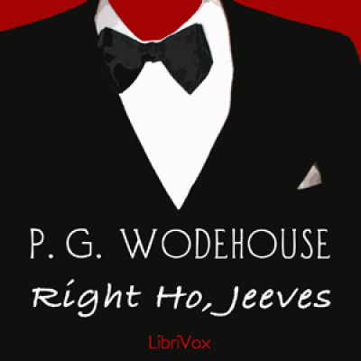 Right Ho, Jeeves by WODEHOUSE, P. G.