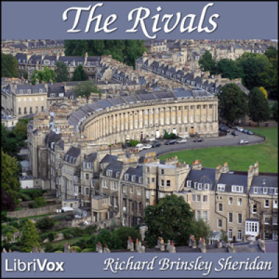Rivals, The by SHERIDAN, Richard Brinsley
