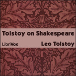 Tolstoy on Shakespeare by TOLSTOY, Leo