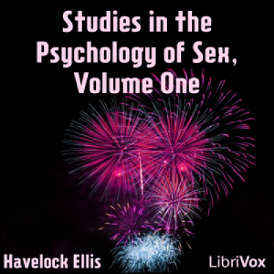 Studies in the Psychology of Sex, Volume 1 by ELLIS, Havelock