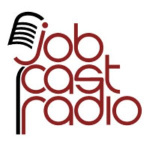 Jobcast Radio Podcast