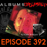Albums Unleashed Alice in Chains Jar of Flies w/Toby Wright - Ep392