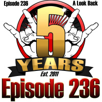 5 Year Retrospective - Ep236