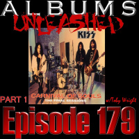 Albums Unleashed Carnival of Souls Pt 1 with Toby Wright - Ep179