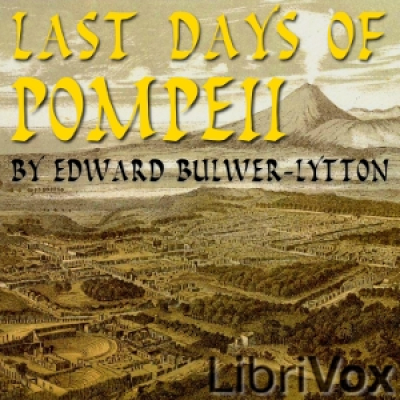 Last Days of Pompeii by BULWER-LYTTON, Edward