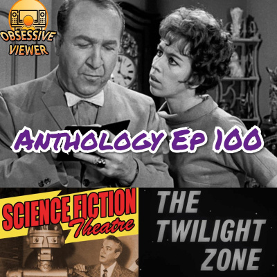 Anthology - The Twilight Zone, Black Mirror, And Classic Sci-fi Podcast