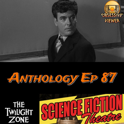 Anthology - The Twilight Zone, Black Mirror, And Classic Sci-fi Podcast