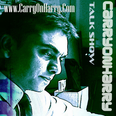 CarryonHarry Talk Show - ON AIR Now