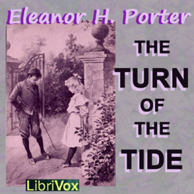 Turn Of The Tide, The by PORTER, Eleanor H.