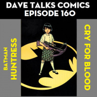 DTC 160 - Huntress - Cry for Blood