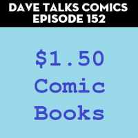 DTC 152 - $1.50 Comic Books