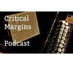 Critical Margins Podcast